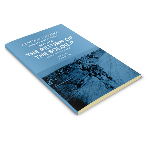 Notes on The Return of the Soldier