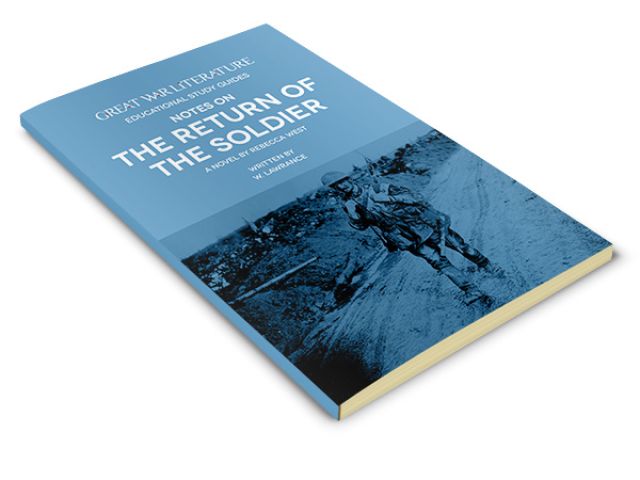 Notes on The Return of the Soldier